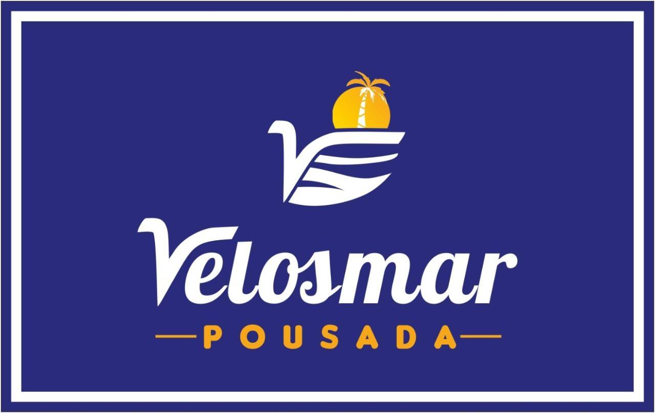 Pousada Velosmar Порту-де-Галиньяш Экстерьер фото